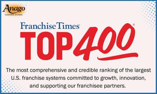 Anago Cleaning Systems Ranks on the 2025 Franchise Times Top 400